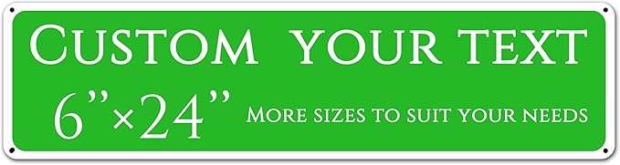 Custom Sign, custom street sign，Aluminum Weatherproof Metal Sign Multiple Sizes, Customize for street, Business, Workplace, office, Home, festival,Delivery Signs(6 * 24 Inch)