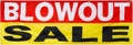 2 Pieces 2x6 Feet Blowout Sale Banner, Large Sale Signs for Retail Store, Advertising Signs with Metal Grommets, Polyester Banners for Retail Store, Supermarket Clearance