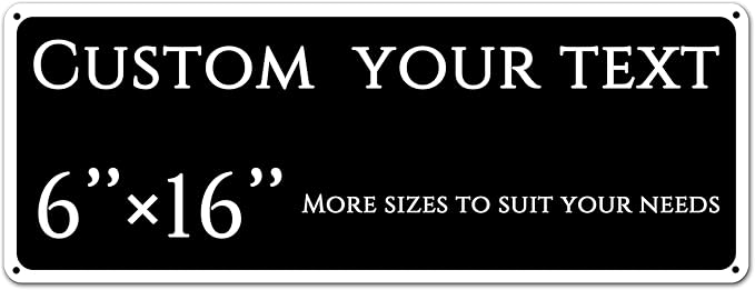 custom street sign,Custom Sign, Aluminum Weatherproof Metal Sign Multiple Sizes, custom office door signs, Business, Workplace, office, Home, Delivery Signs(6 * 16 Inch)