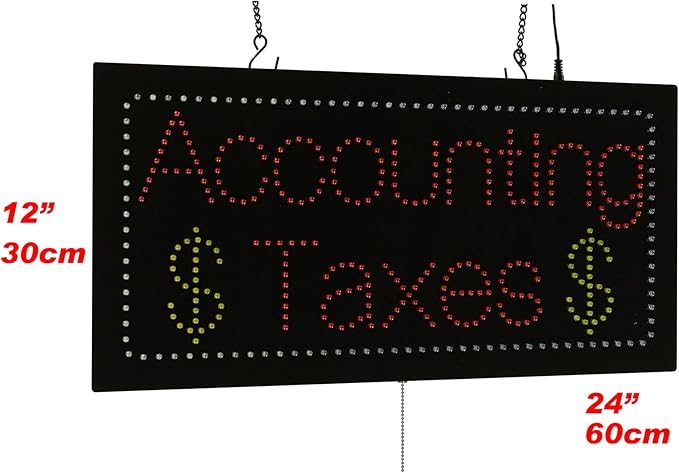 Accounting Taxes Sign, 24"x12", 60x30cm, TOPKING, LED, Neon, Florescent, Signage, Signboard, Display, Billboard, Screen, Grand Opening, Gift