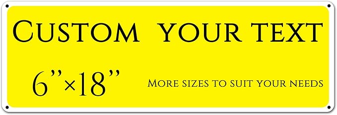 Custom Sign, street signs customized，Aluminum Weatherproof Metal Sign Multiple Sizes, Customize for House numbers, bars, cafes,Business, Workplace, office, Home, Delivery Signs(6 * 18 Inch)