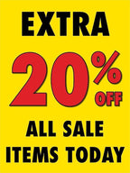 Extra 20 percent Off All Sale Items | Full Color Window Display Signs | 18"W x 24"H