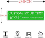 Custom Sign, custom street sign，Aluminum Weatherproof Metal Sign Multiple Sizes, Customize for street, Business, Workplace, office, Home, festival,Delivery Signs(6 * 24 Inch)