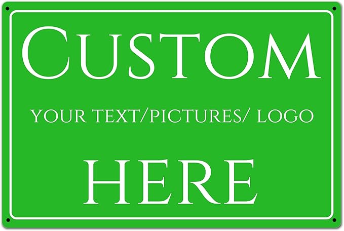 Custom Sign,Aluminum Weatherproof Metal Sign Multiple Sizes, Customize for Office, Business, Workplace, office, Home, Delivery Signs(10 * 7Inch)