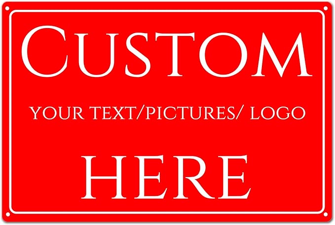 Custom Sign, Custom Delivery ，Aluminum Weatherproof Metal Sign Multiple Sizes, Customize for Office, Business, Workplace, office, Home, Delivery (14 * 10Inch)