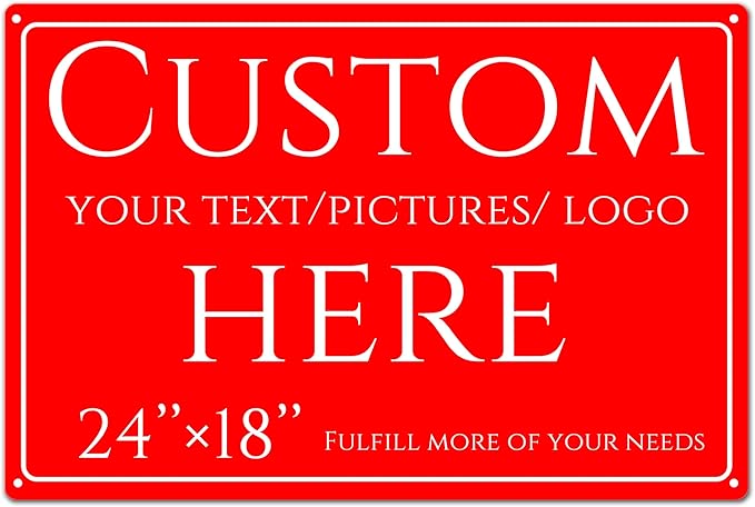 Custom Sign, personalized metal sign，Aluminum Weatherproof Metal Sign Multiple Sizes, Reflective，Customize for Office, Business, Workplace, factories, roads, fields, parks, safety tips(24 * 18 Inch)