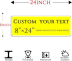 Custom Sign, Custom Indoor/Outdoor Decorative Sign，large,Aluminum Weatherproof Metal Sign Multiple Sizes, Customize for Office, Business, Workplace, office, Home, Delivery Signs(8 * 24 Inch)