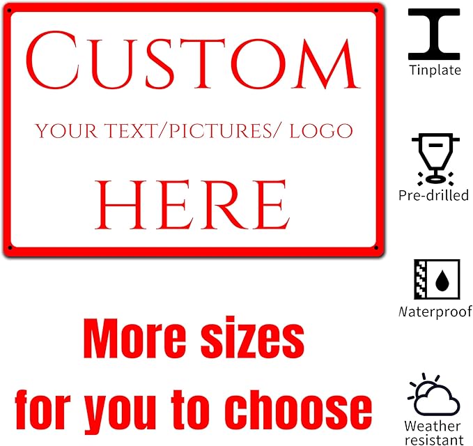 custom metal sign,make your own sign custom，Aluminum Weatherproof Metal Sign Multiple Sizes, Customize for Office, Business, Workplace, office, Home, Delivery Signs(18 * 14 Inch)