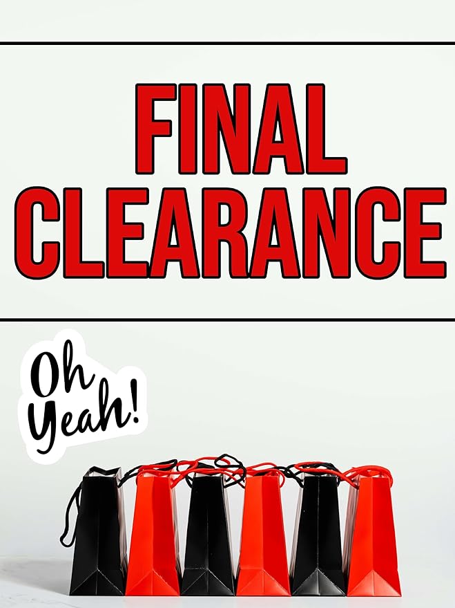 Final Clearance | Full Color Window Display Signs | 18"w x 24"h Inches