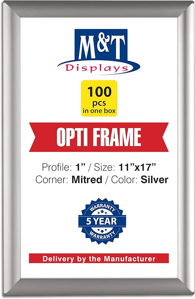 M&T Displays Opti Snap Poster Frame 11x17 Inch Silver 1" Aluminum Profile Front Loading Wall Mounting Photo Picture Document Certificate Sign Holder Mitered Corner Anti Glare Cover (100 pack)