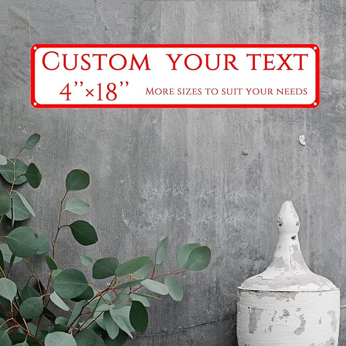 Custom Sign, Custom Indoor/Outdoor Decorative Sign，Aluminum Weatherproof Metal Sign Multiple Sizes,custom wedding sign，Reflective， Customize for Office, Business, Workplace, Home, Delivery Signs(4*18 Inch)