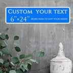 Custom Sign, custom street sign，Aluminum Weatherproof Metal Sign Multiple Sizes, Reflective nameplates and doorplates，Customize for Office, Business, Workplace, office, Home, Delivery Signs(6*24 Inch)